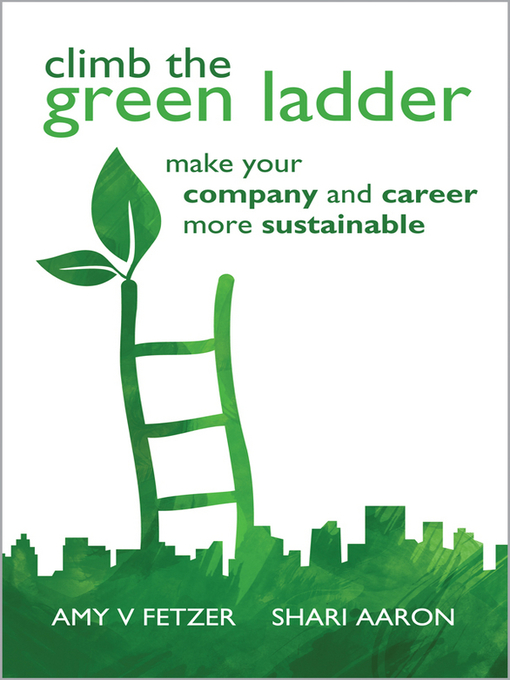 Title details for Climb the Green Ladder by Amy V. Fetzer - Available
